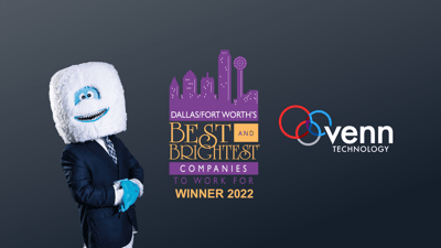 Venn Technology named one of Dallas Fort Worth's Best and Brightest Companies to Work For®