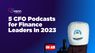 5 CFO Podcasts for Finance Leaders in 2023