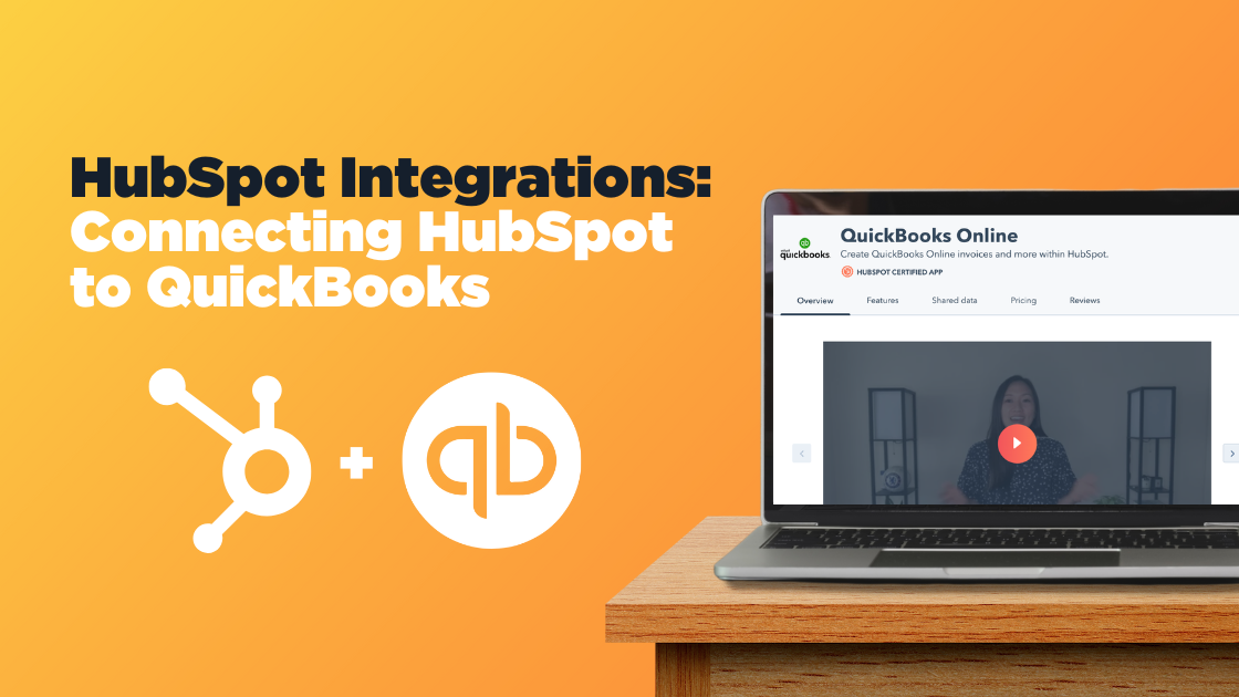 HubSpot Integrations Connecting HubSpot to Quickbooks