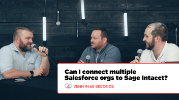 Can I connect multiple Salesforce orgs to Sage Intacct?