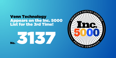 Venn Technology Ranks No. 3137 on the 2023 Inc. 5000 Annual List