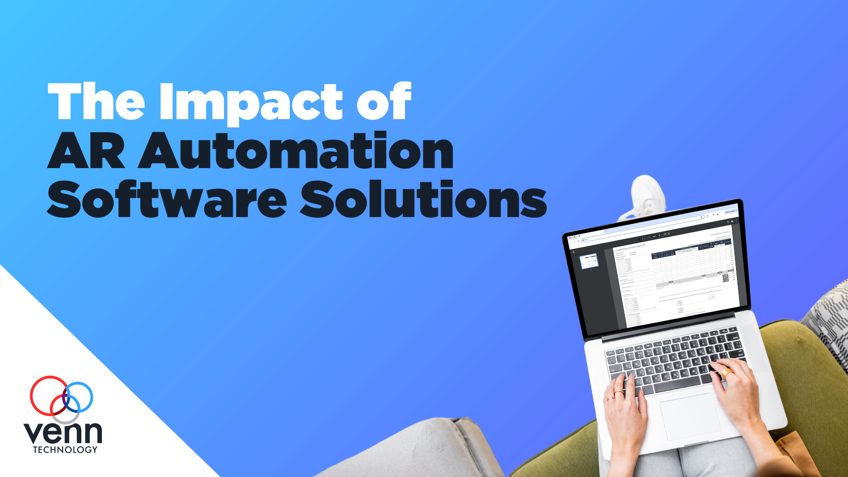 The Impact of Accounts Receivable Automation Software Solutions