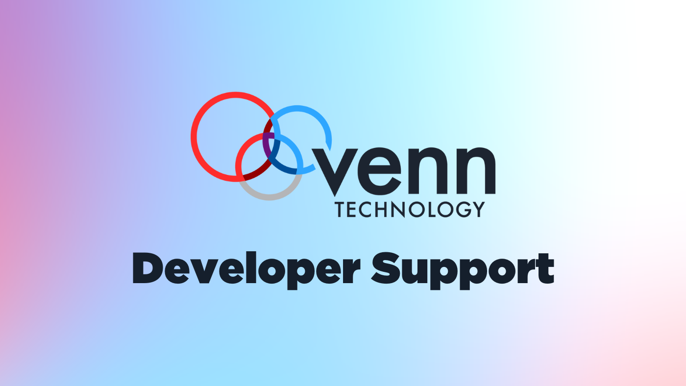 Venn Developer Support | Venn Technology