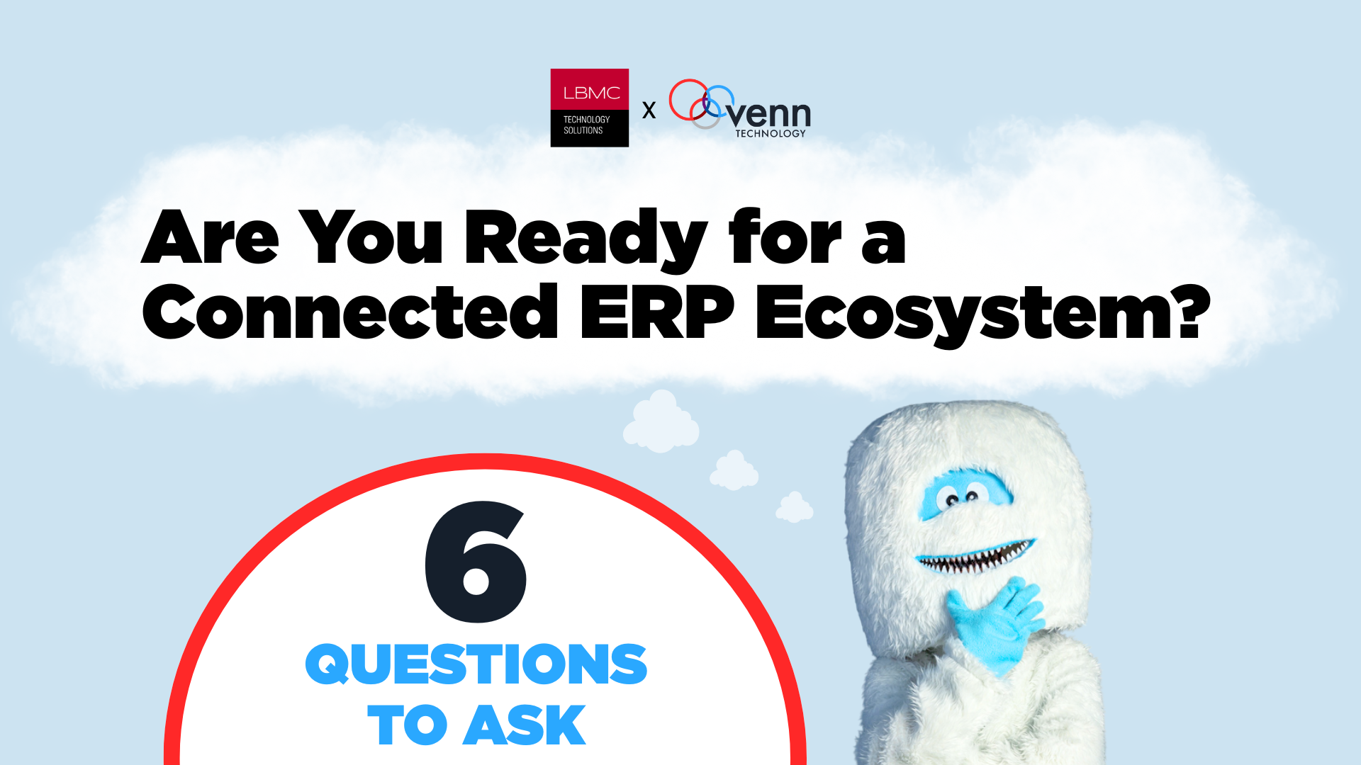 Are You Ready for a Connected ERP Ecosystem? 6 Questions to Ask
